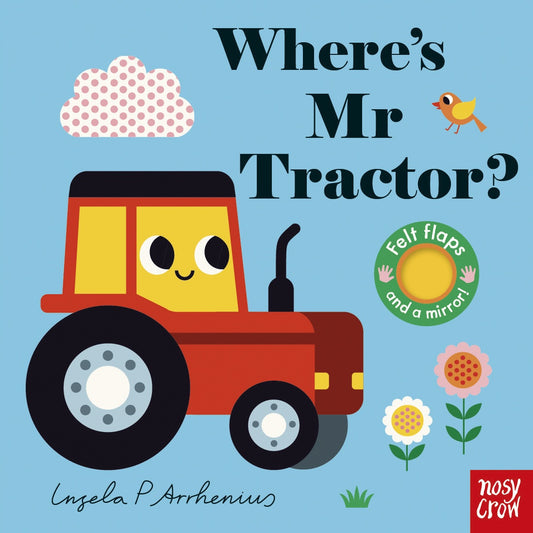 Where's Mr Tractor? Ingela P Arrhenius