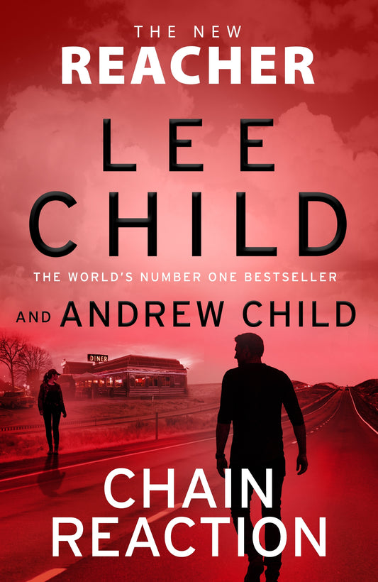 Chain Reaction Lee Child Andrew Child