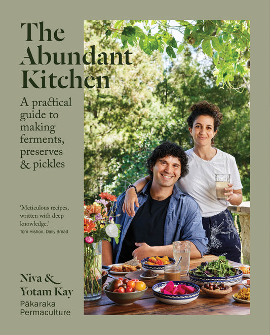 The Abundant Kitchen Niva Kay and Yotam Kay