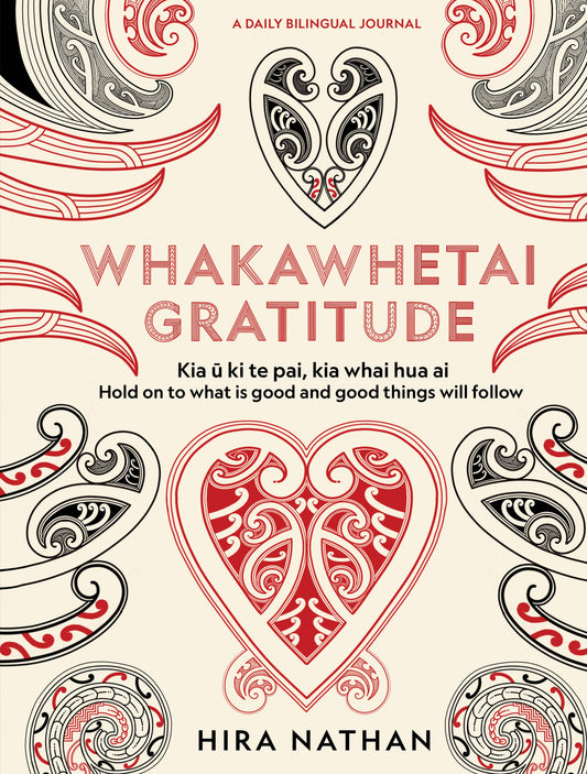 Whakawhetai: Gratitude Hira Nathan