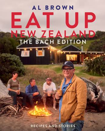 Eat Up New Zealand Bach Edition Al Brown