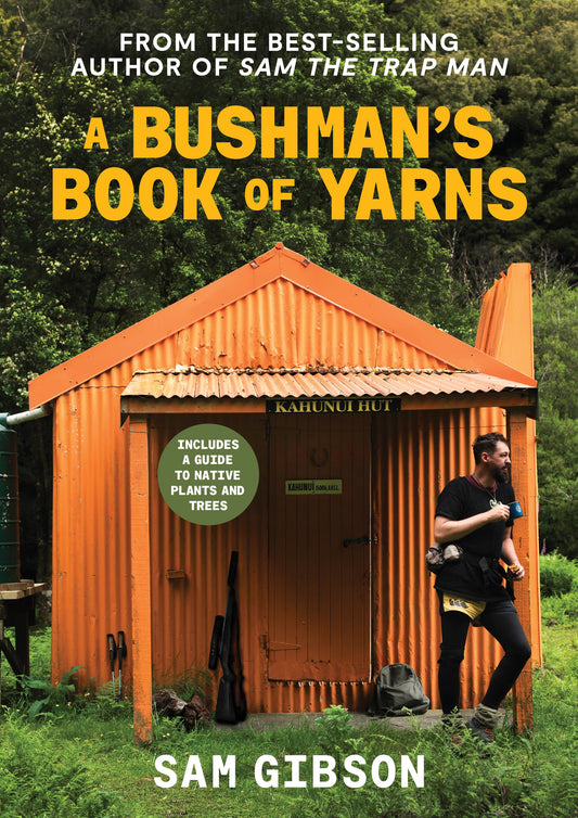 A Bushman's Book of Yarns Sam Gibson