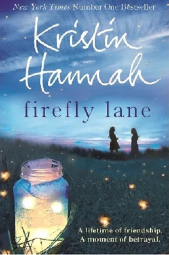 Firefly Lane Kristin Hannah