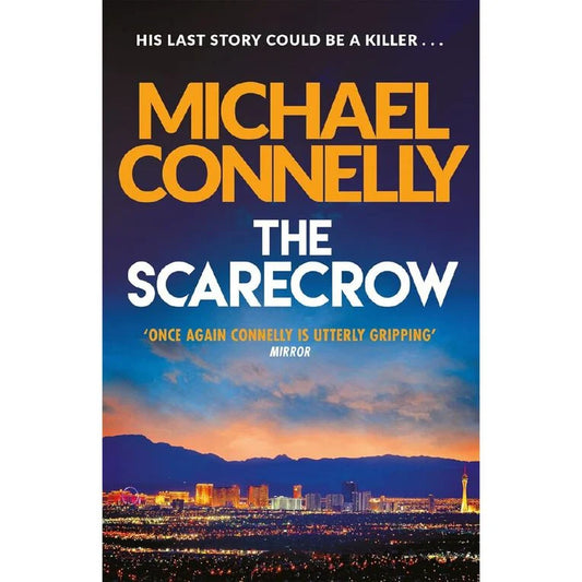 The Scarecrow Michael Connelly
