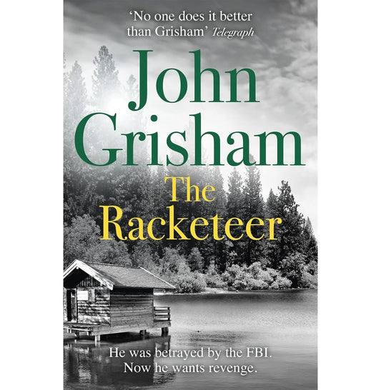 The Racketeer John Grisham