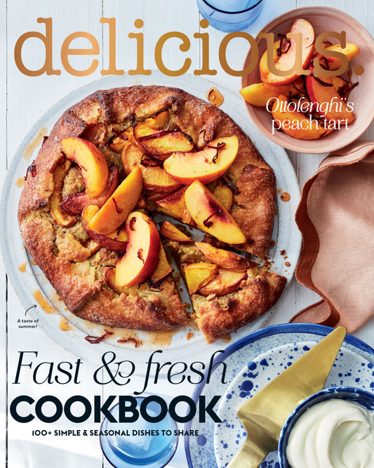 Delicious Magazine Special: Fast Fresh Cookbook