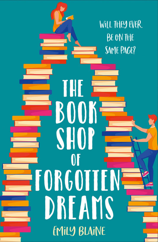 The Bookshop Of Forgotten Dreams Emily Blaine