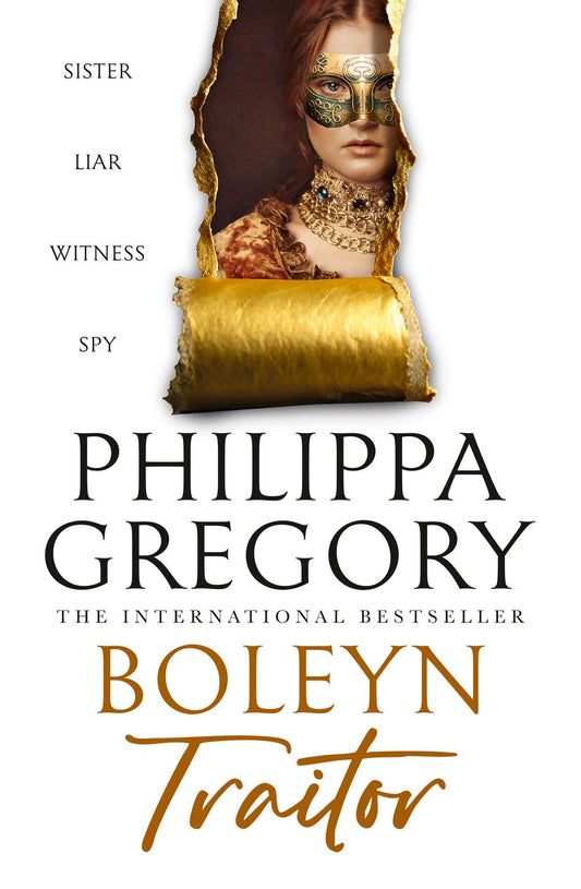 Boleyn Traitor Philippa Gregory