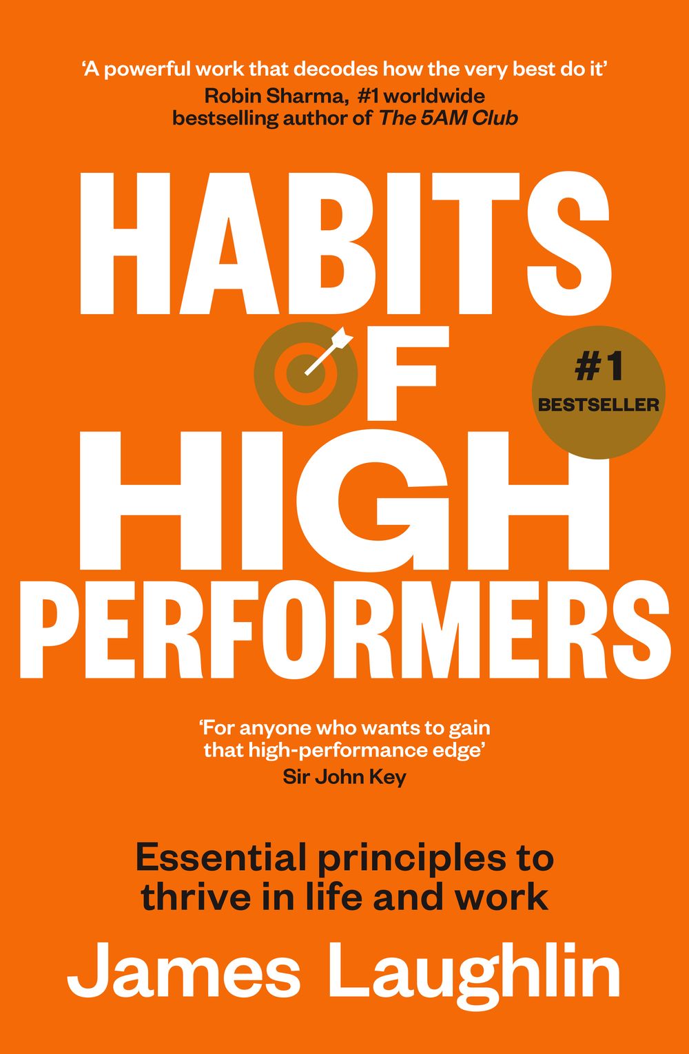Habits of High Performers James Laughlin