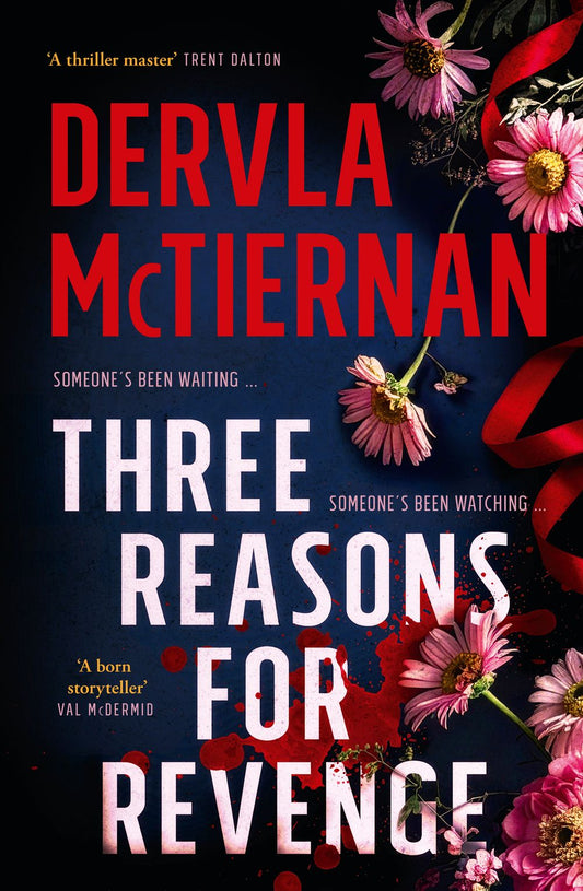 Three Reasons for Revenge Dervla McTiernan