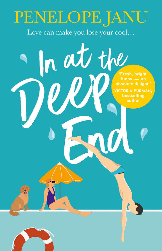 In at the Deep End Penelope Janu