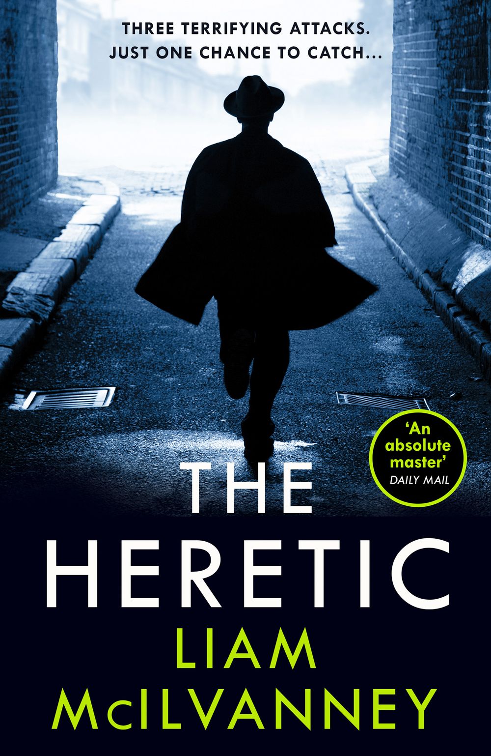 The Heretic Liam McIlvanney