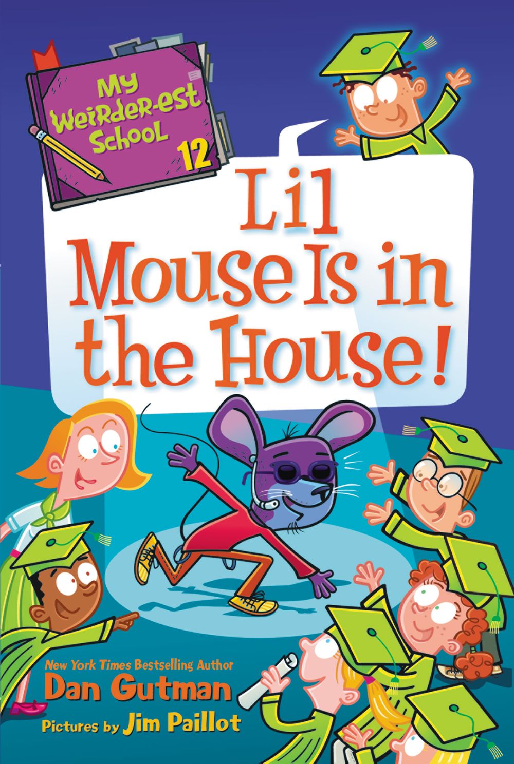My Weirder-est School #12: Lil Mouse Is in the House