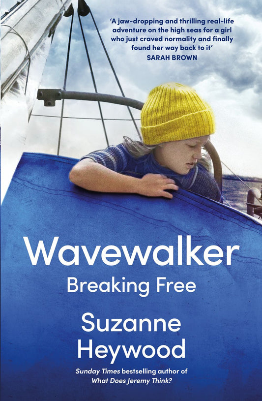 Wavewalker Suzanne Heywood