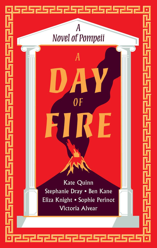 A Day of Fire: A Novel of Pompeii