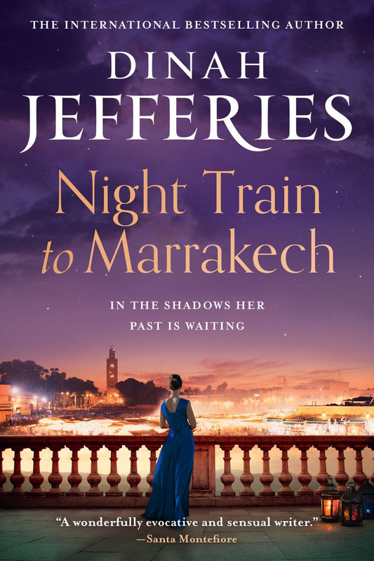 Night Train to Marrakech Dinah Jefferies