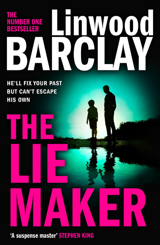 The Lie Maker Linwood Barclay