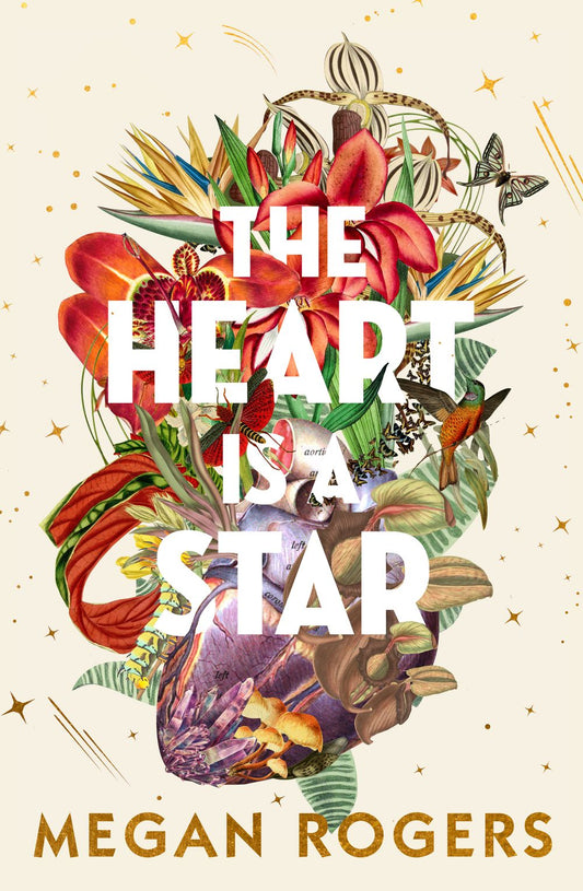 The Heart Is A Star Megan Roberts