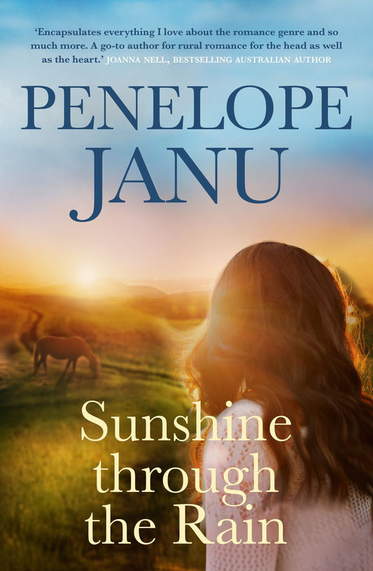 Sunshine through the Rain Penelope Janu