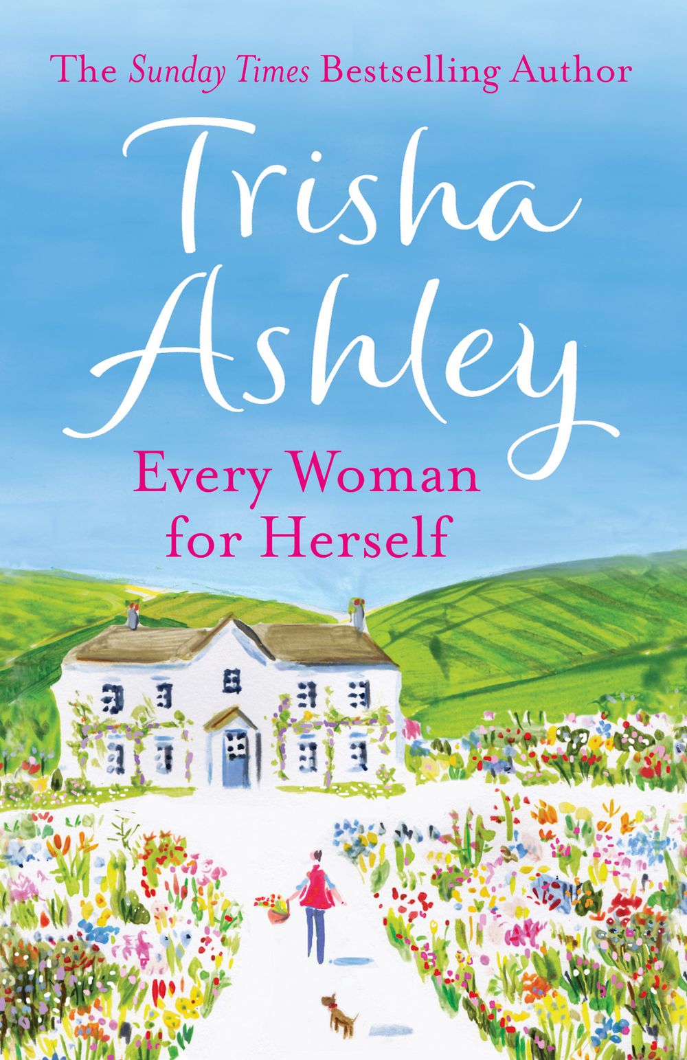 Every Woman For Herself Trisha Ashley