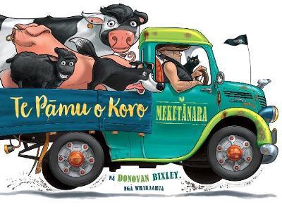 Te Pamu o Koro Meketanara na by Donovan Bixley nga Whakaahua - City Books & Lotto