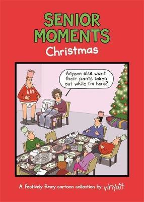 Senior Moments: Christmas Whyatt - City Books & Lotto