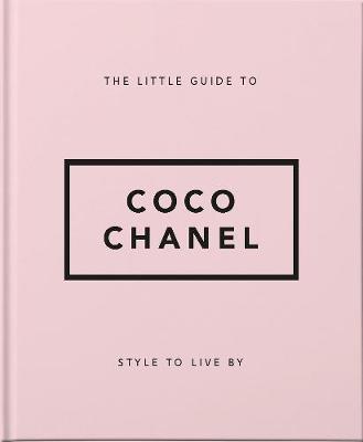 Little Guide to Coco Chanel Style To Live By - City Books & Lotto