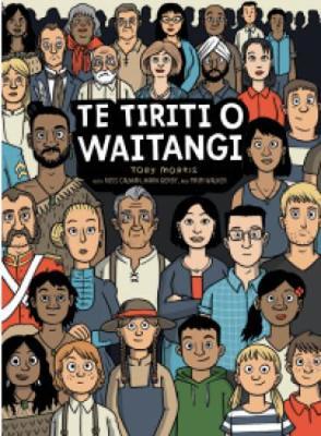 Te Tiriti o Waitangi The Treaty of Waitangi Toby Morris