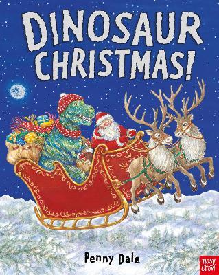 Dinosaur Christmas! Penny Dale - City Books & Lotto