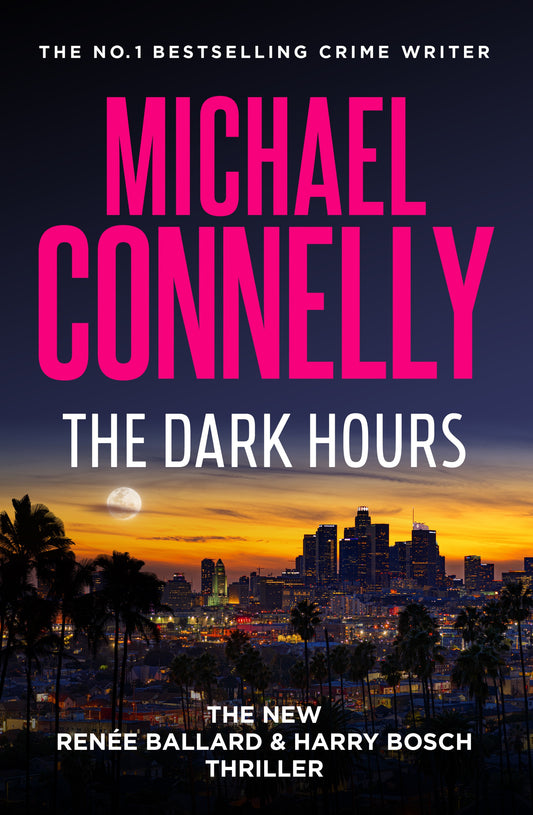 Dark Hours by Michael Connelly - City Books & Lotto