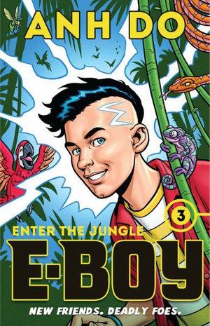 E-Boy 3: Enter the Jungle by Anh Do - City Books & Lotto