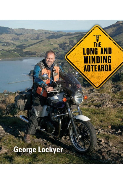 Long and Winding Aotearoa by George Lockyer - City Books & Lotto