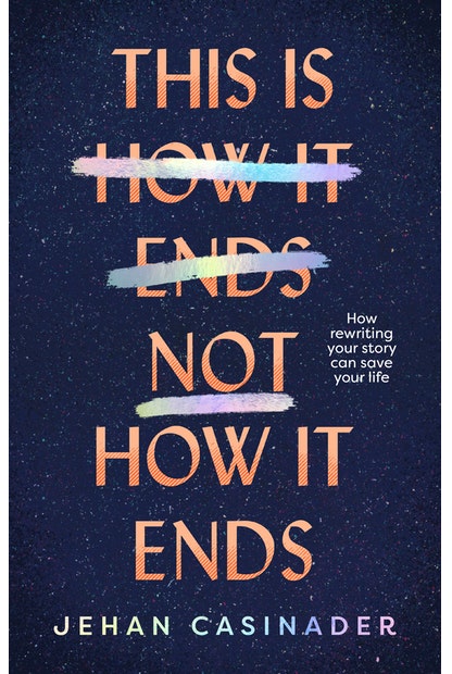 THIS IS NOT HOW IT ENDS by Jehan Casinader - City Books & Lotto