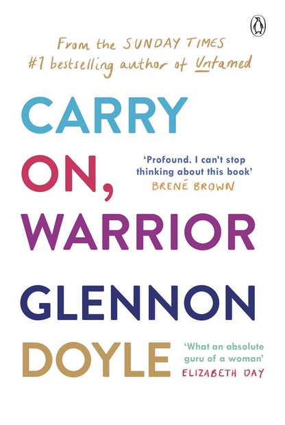 Carry on, Warrior by Glennon Doyle - City Books & Lotto