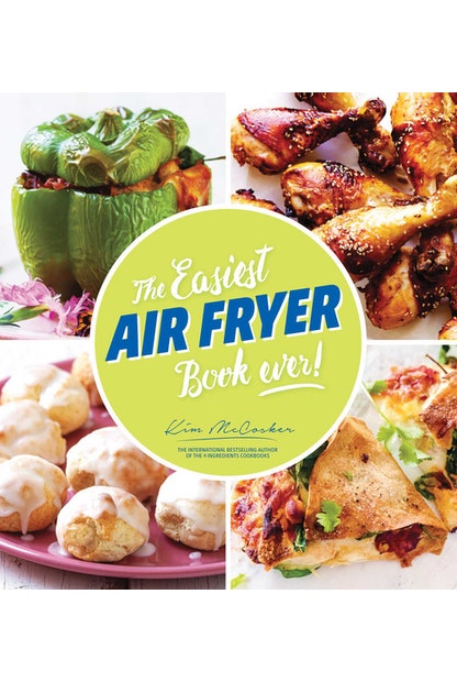 THE EASIEST AIR FRYER BOOK by Kim McCosker - City Books & Lotto