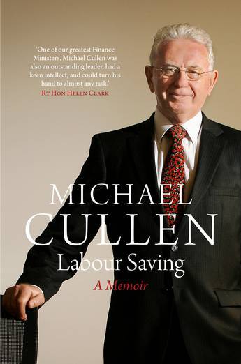 Labour Saving A Memoir Michael Cullen - City Books & Lotto