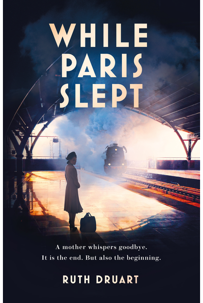 While Paris Slept by Ruth Druart - City Books & Lotto