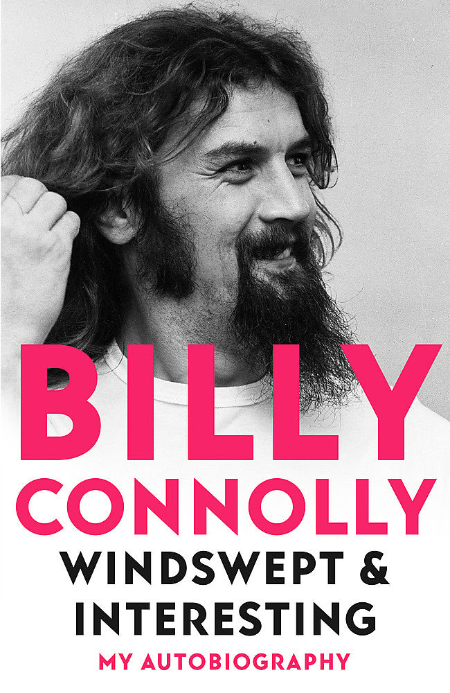 Windswept and Interesting My Autobiography by Billy Connolly - City Books & Lotto