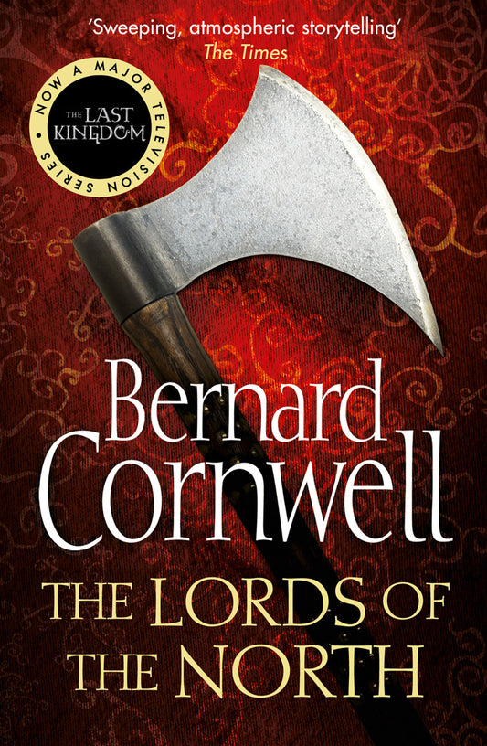 LAST KINGDOM BK 3: LORDS OF THE NORTH by Bernard Cornwell - City Books & Lotto