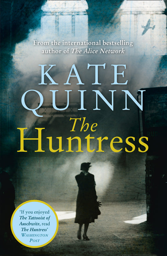 The Huntress Kate Quinn