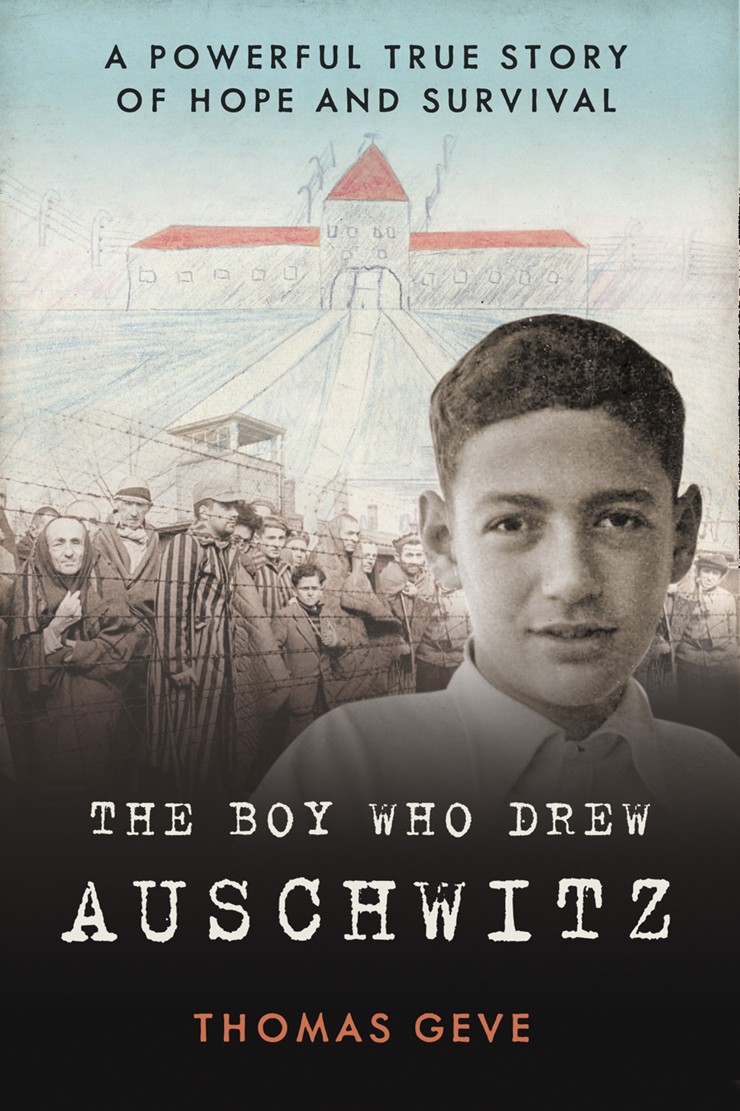 The Boy Who Drew Auschwitz by Thomas Geve - City Books & Lotto