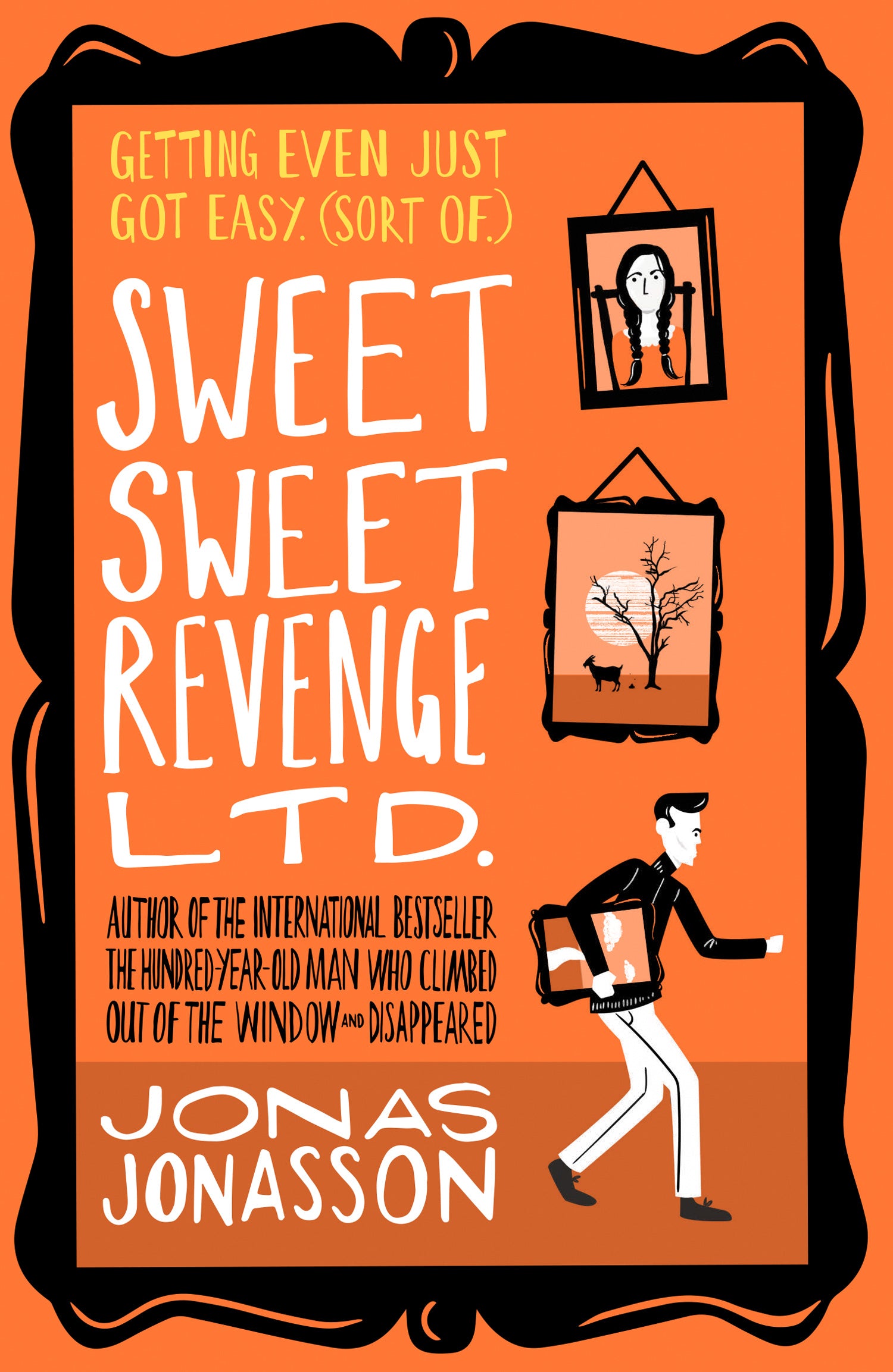 Sweet Sweet Revenge LTD. by Jonas Jonasson - City Books & Lotto