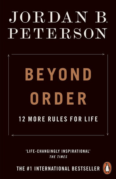 Beyond Order Jordan B Peterson