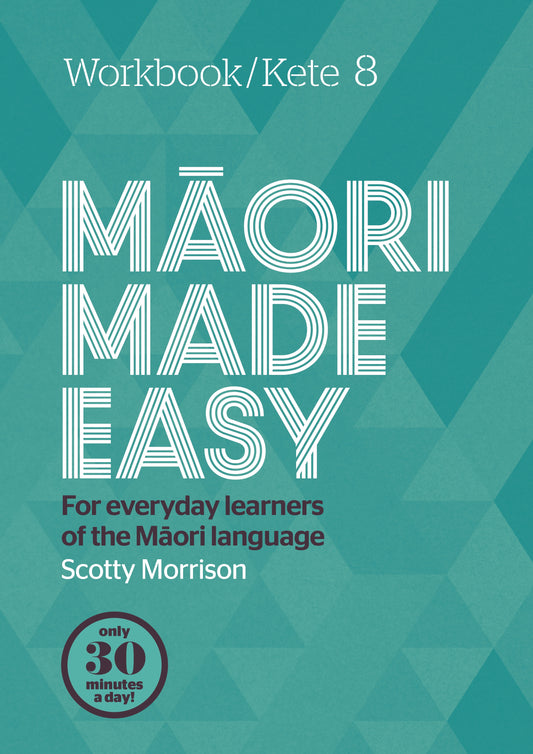 Maori Made Easy Workbook 8/Kete 8 Scotty Morrison - City Books & Lotto