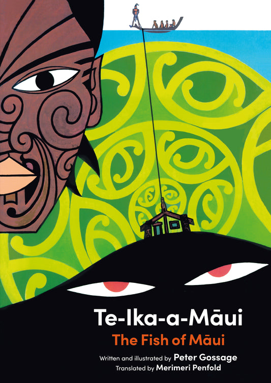 Te-Ika-a-Maui/The Fish of Maui by Peter Gossage Translated by Merimeri Penfold - City Books & Lotto