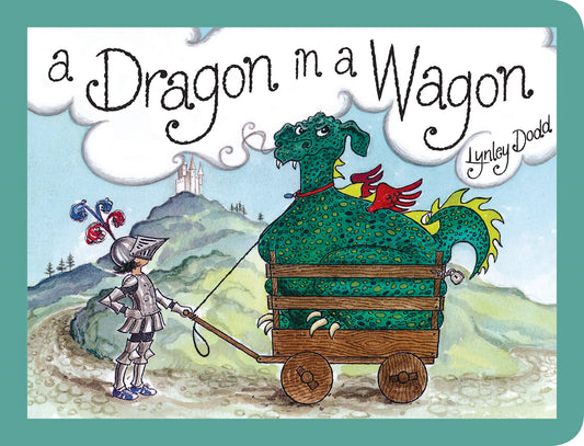 A Dragon in a Wagon BB by Lynley Dodd - City Books & Lotto