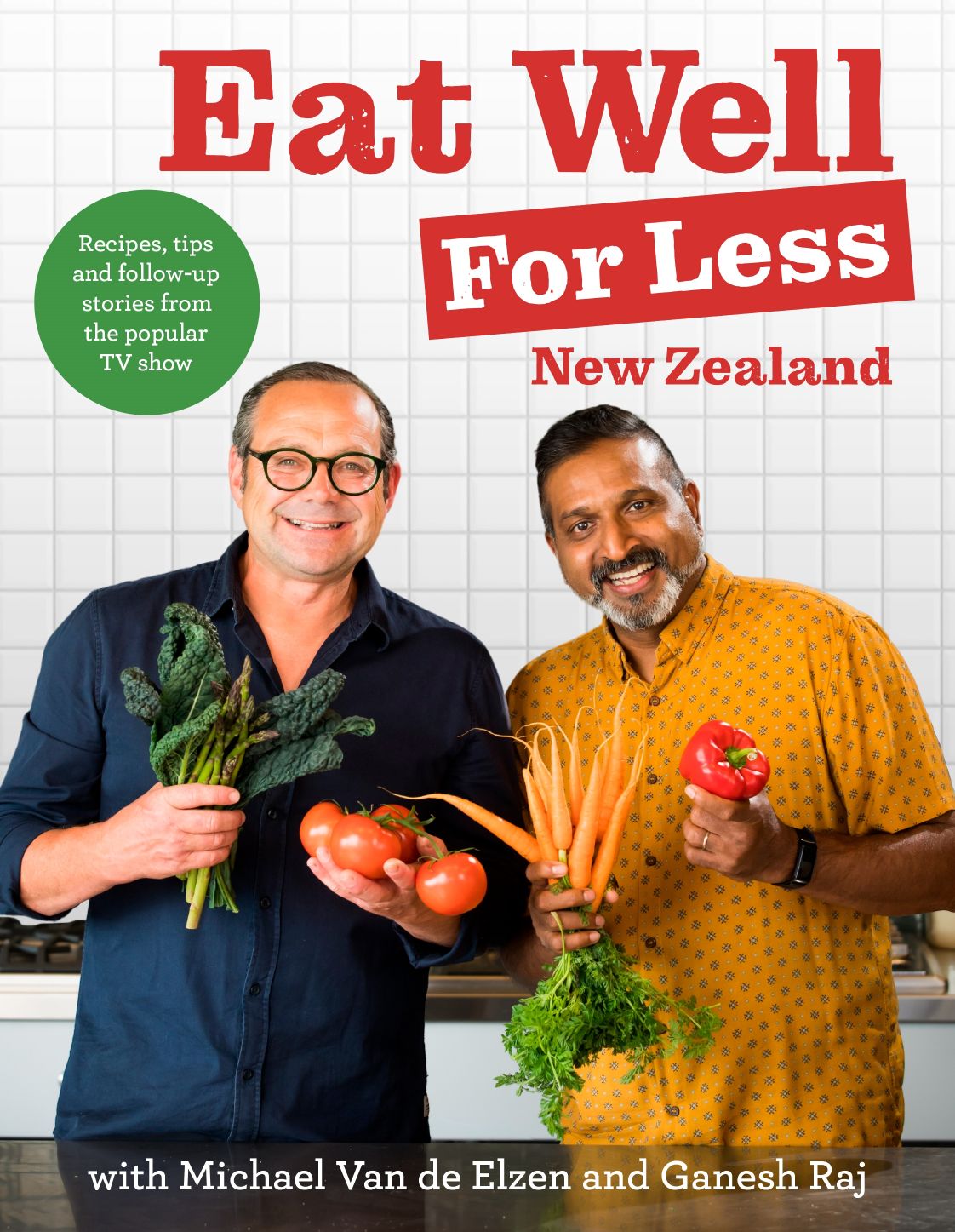 Eat Well for Less NZ Michael Van De Elzen Ganesh Raj - City Books & Lotto