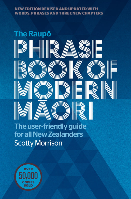 The Raupo Phrase Book of Modern Maori by Scotty Morrison - City Books & Lotto