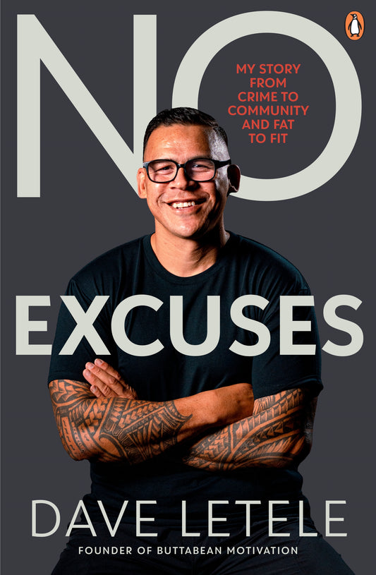 No Excuses: My Story Dave Letele