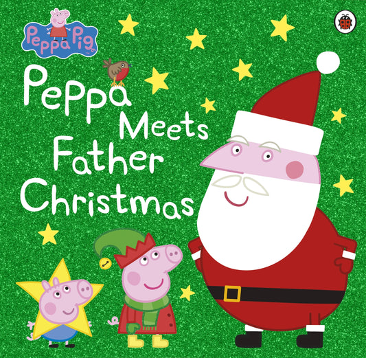 Peppa Pig: Peppa Meets Father Christmas - City Books & Lotto
